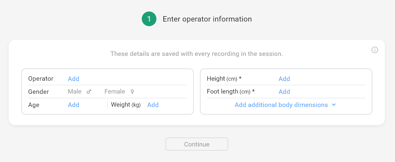 The Enter operator information step with operator, gender, age and weight fields and the required height and foot length fields